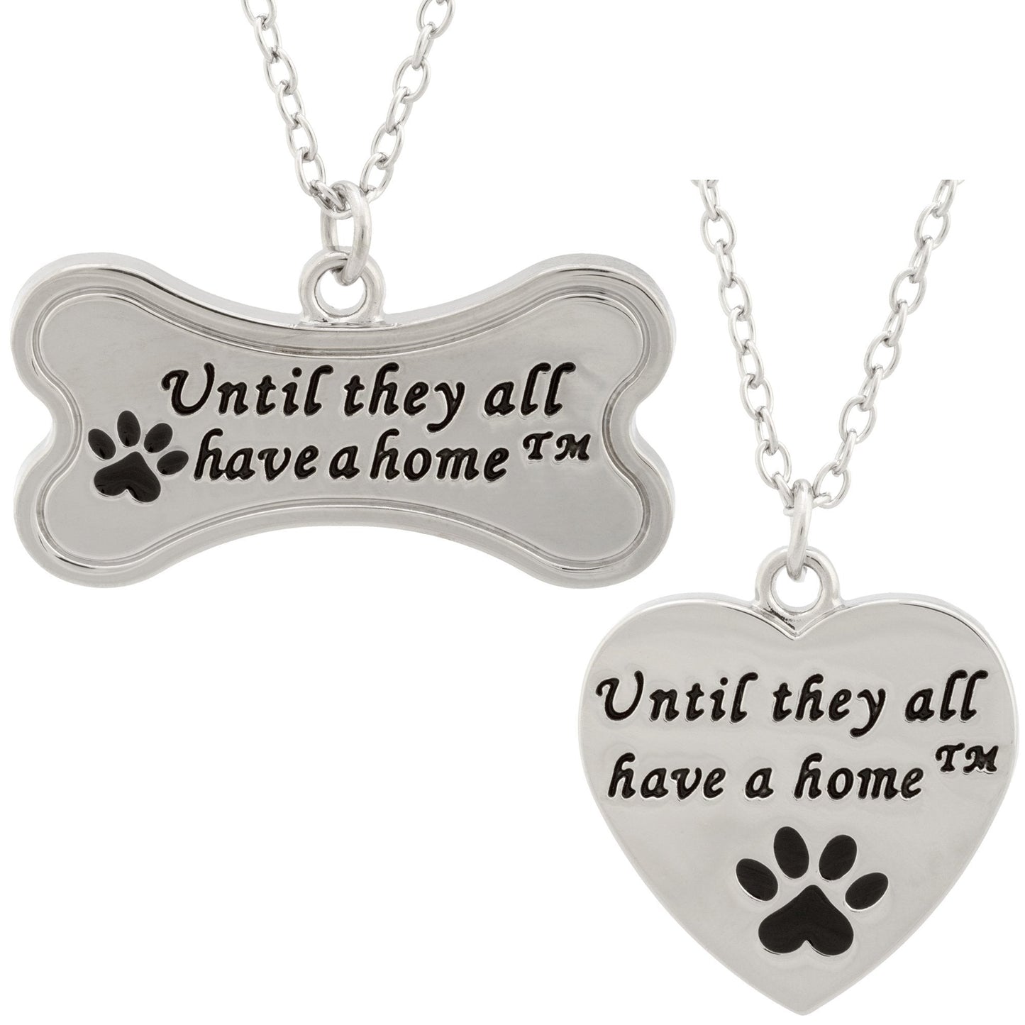 Until They All have a Home™ Necklace