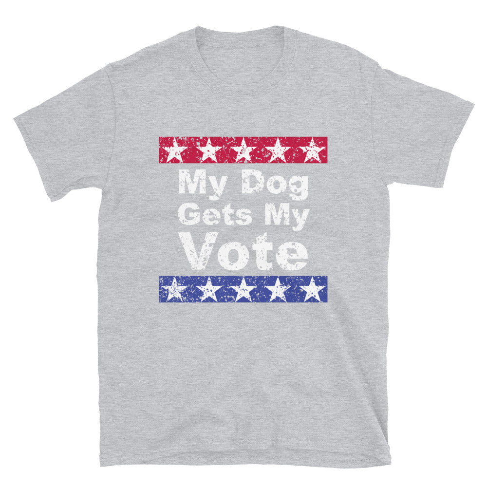 My Dog Gets My Vote T-Shirt