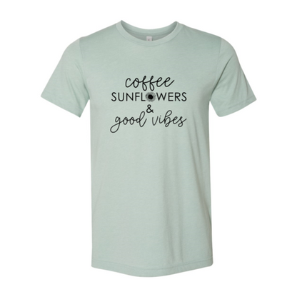 Coffee Sunflowers & Good Vibes T-Shirt