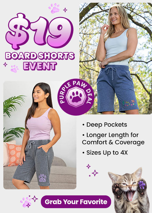 $19 Board Shorts Event promotion from The Animal Rescue Site and GreaterGood. Proceeds help support shelter pets and more. Gray paw-print board shorts, casual drawstring shorts, lightweight summer apparel for everyday comfort.