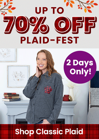 Shop the "Plaid-Fest" event for up to 70% off classic plaid footwear and cozy seasonal styles for 2 days only. Proceeds help support shelter pets and more through The Animal Rescue Site and GreaterGood.