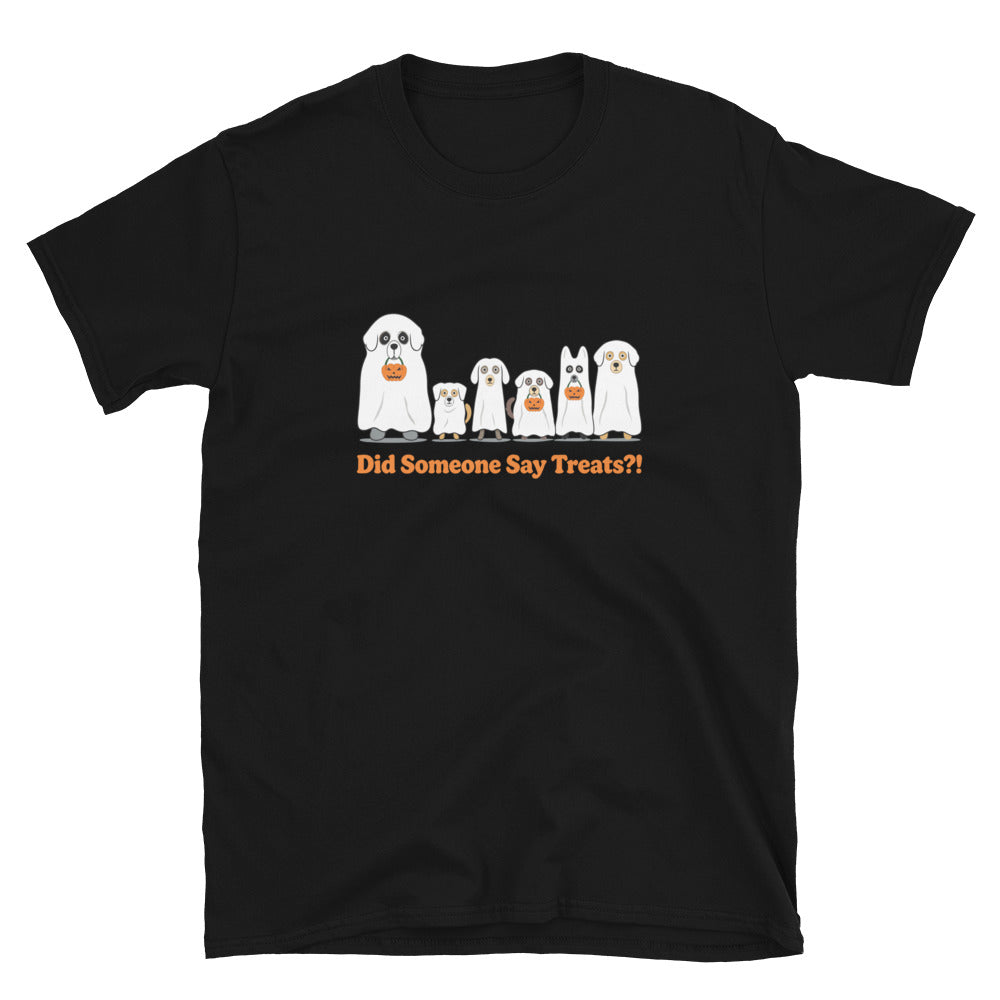 Did Someone Say Treats T-Shirt | The Animal Rescue Site