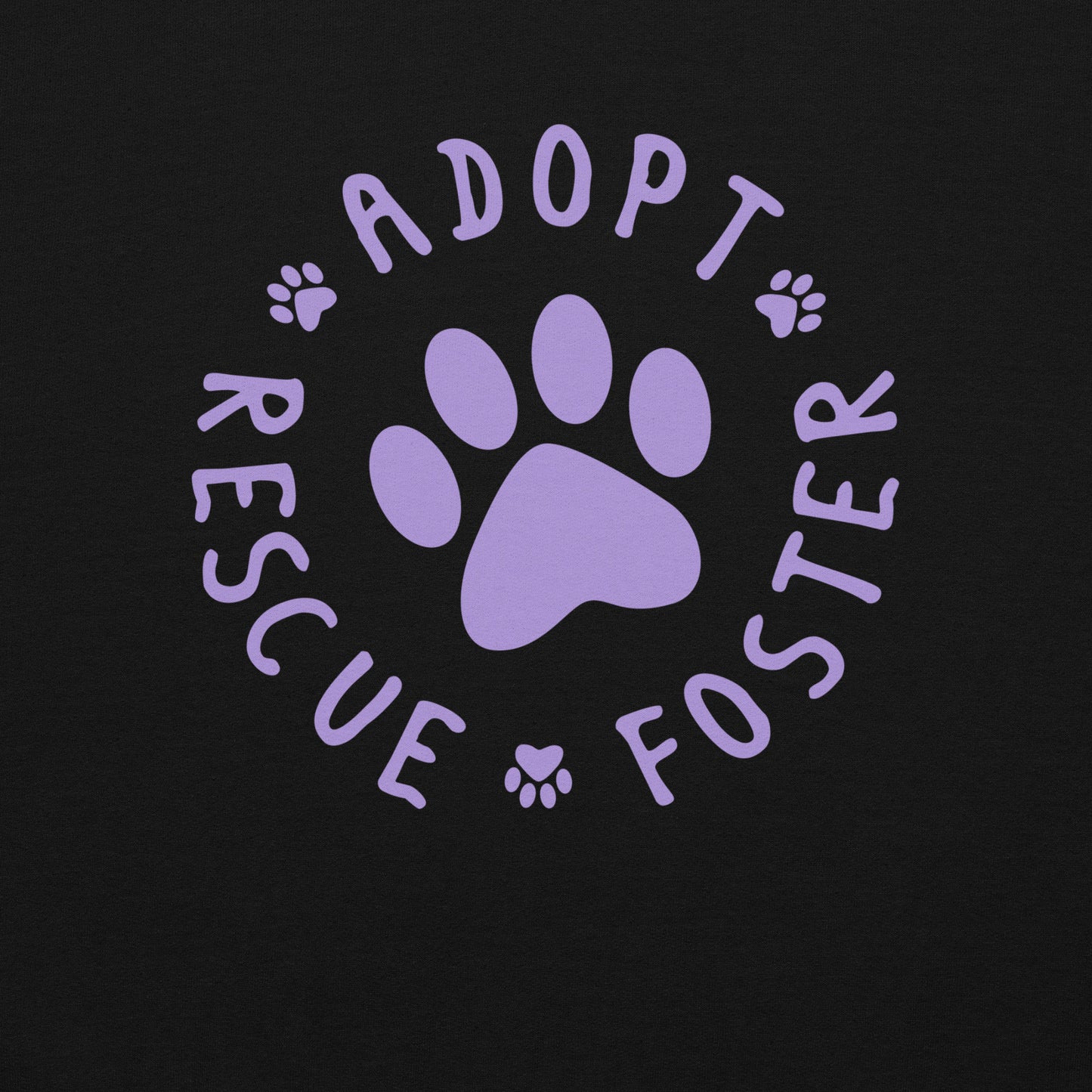 Adopt, Rescue, Foster Hoodie