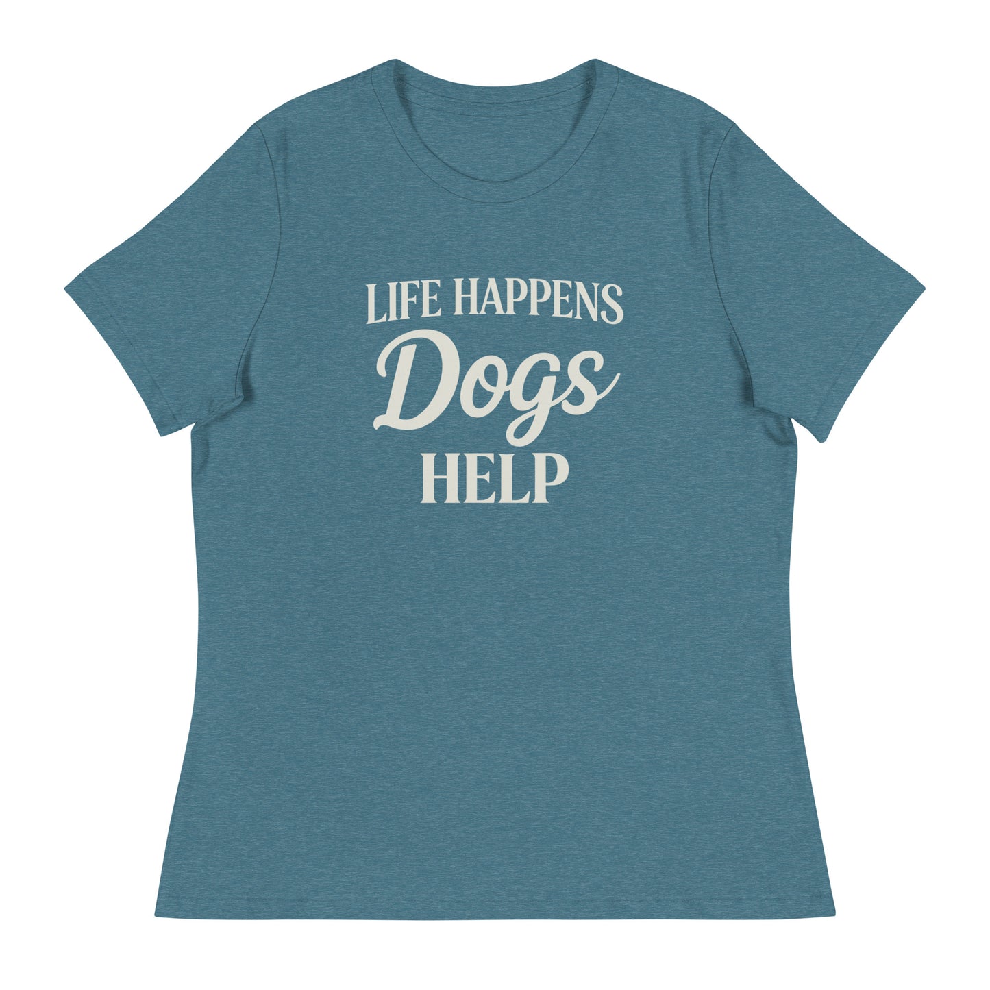 Blue t-shirt with 'Life Happens Dogs Help' text on a white background