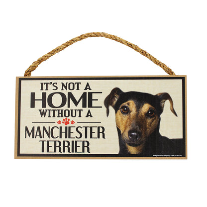 It's Not a Home Without a Dog Sign