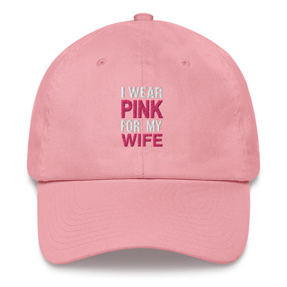 I Wear Pink For My Wife Baseball Hat