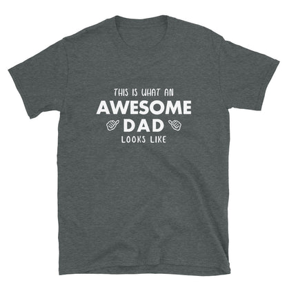 Awesome Dad T-Shirt