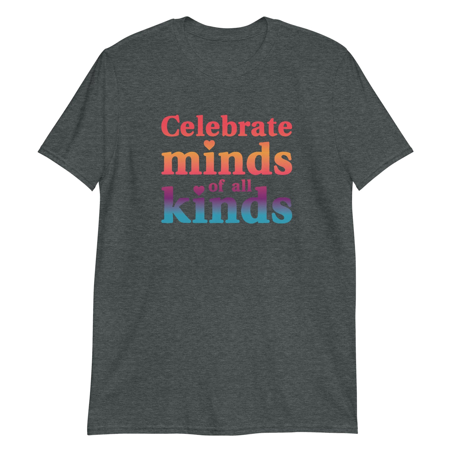 Celebrate Minds of All Kinds T-Shirt