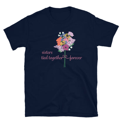 Sisters Tied Together Forever T-Shirt