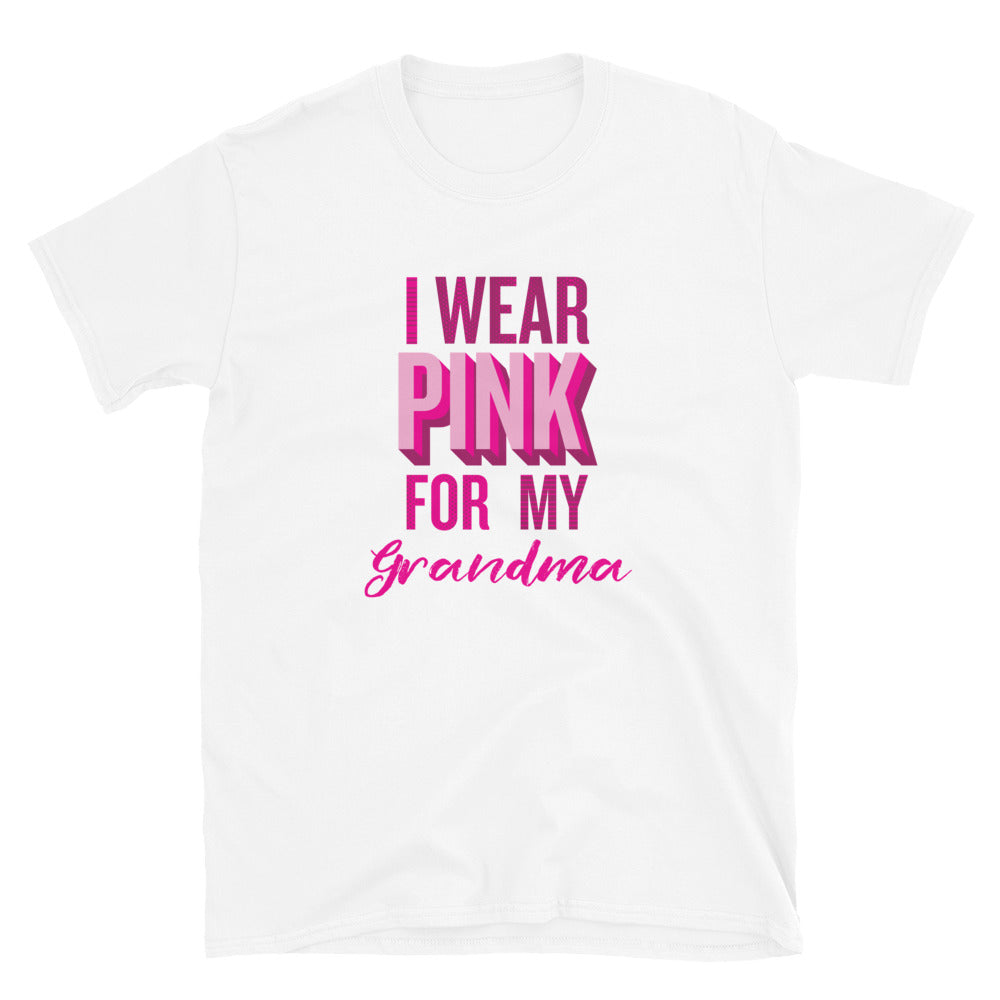 I Wear Pink For My Grandma T-Shirt