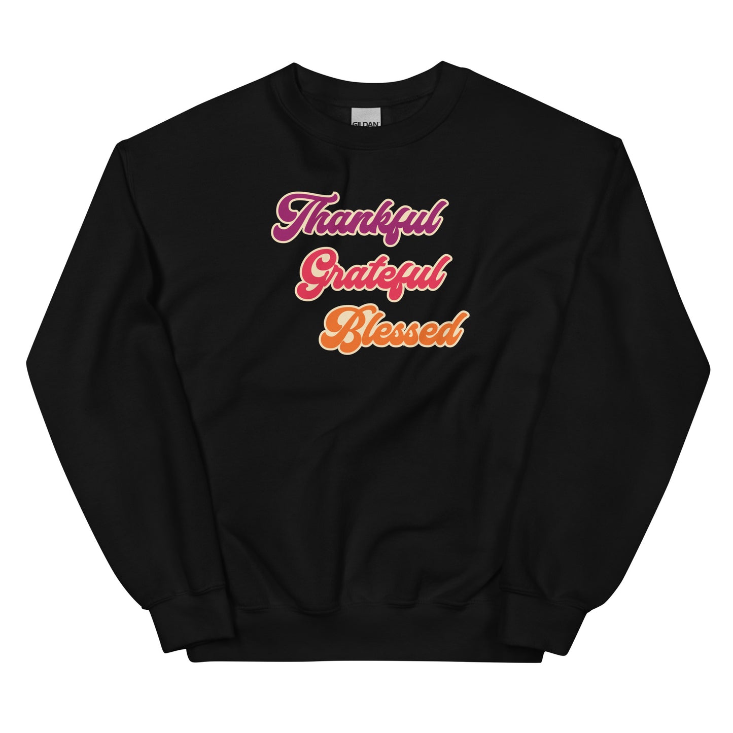 Thankful Grateful Blessed Crewneck Sweatshirt