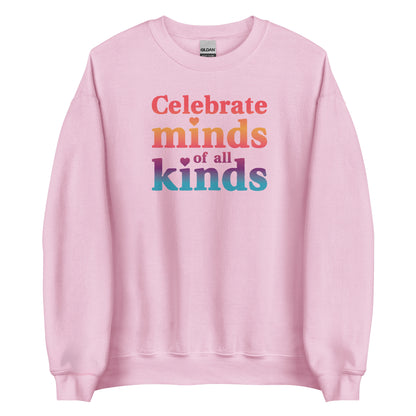 Celebrate Minds of All Kinds Crewneck Sweatshirt