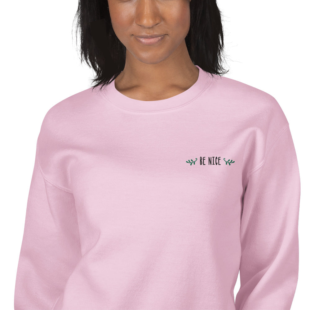 Be Nice Crewneck Sweatshirt