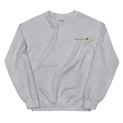 Hey Pumpkin Crewneck Sweatshirt