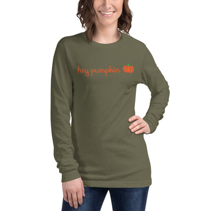 Hey Pumpkin Long Sleeve Tee