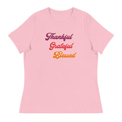 Thankful Grateful Blessed Women's Relaxed T-Shirt